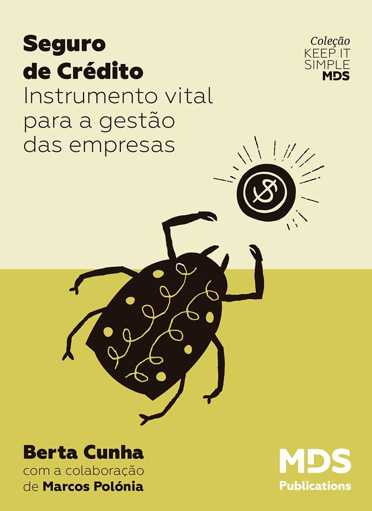 “Maior segurança, maior capacidade para crescimento dos negócios, informação atualizada e detalhada e apoio especializado são alguns dos benefícios que as empresas adquirem ao contratar soluções de seguro de crédito.”